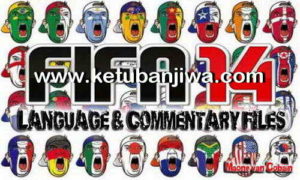 FIFA 14 Commentary Files (12 Language) Single Link Ketuban Jiwa