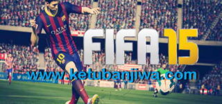 FIFA 15 Crack Only v3 3DM+Update 1-4 Direct Single Link Ketuban Jiwa