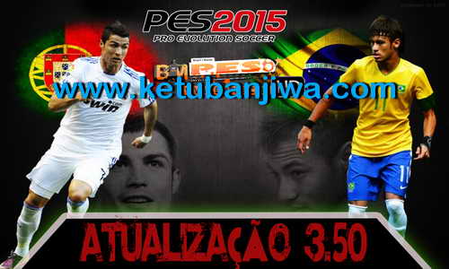 PES 2015 BMPES 3.00 and Patch Update 3.50 Ketuban Jiwa