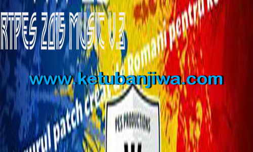 PES 2015 RTPES Music Patch v3 Released Ketuban Jiwa