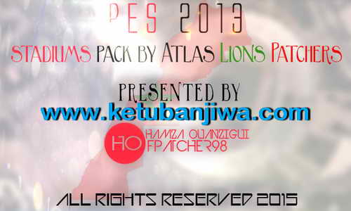 PES 2013 Stadiums Pack by Atlas Lions Patchers Ketuban Jiwa