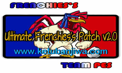 PES 2015 Ultimate Frenchies Patch v2.0 by Team PES Ketuban Jiwa
