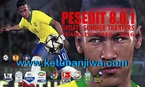 PES 2013 PESEdit Patch 8.0.1 Season 2015-2016 by PESModStudio Single Link Ketuban Jiwa