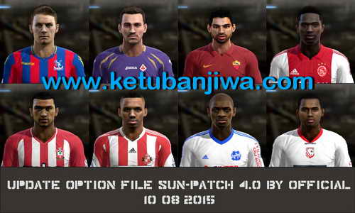 PES 2013 Option File Sun Patch 4.0 Update 10 August 2015 by Official Ketuban Jiwa