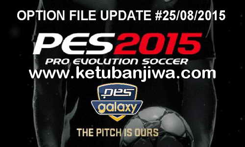 PES 2015 Option File Update 25 August 2015 For PESGalaxy 4.50 by Merdo Ketuban Jiwa