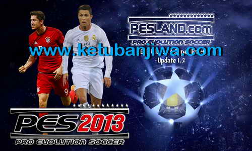 PES 2013 PESLAND Super Patch 1.2 Update Transfer Ketuban Jiwa