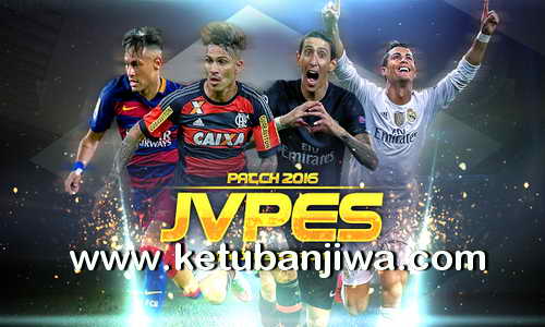 PES 2016 JVPES Patch v0.1 All Licensed + Kits Ketuban Jiwa