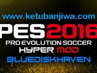PES 2016 PS3 CFW - ODE New Hyper Mod 20.09.15 PES 2016 PS3 CFW - ODE New Hyper Mod 20 September 2015 by BDH Ketuban Jiwa