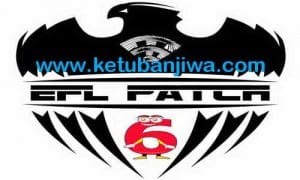 PES6 EFL International Patch Update 7.0 Season 2015-2016 Ketuban Jiwa