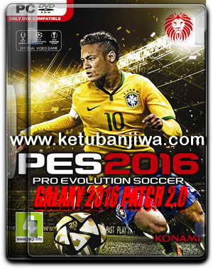 PES 2016 Galaxy Patch 2.0 by Eslam Emam Ketuban Jiwa