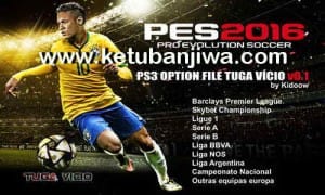 PES 2016 PS3 BLES Option File Tuga Vicio v0.1 by Kidoow Ketuban Jiwa