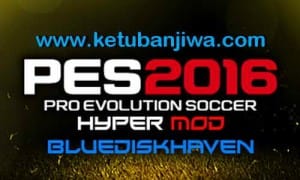 PES 2016 PS3 BLUS CFW - ODE New Hyper Mod Update 22 October 2015 by BDH Ketuban Jiwa