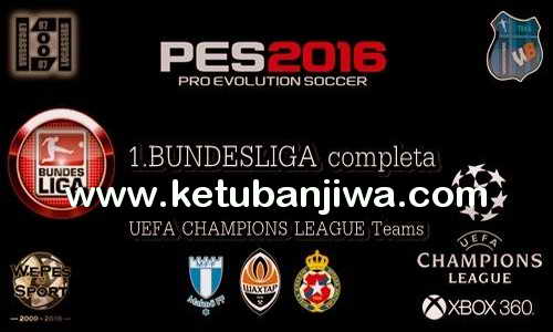 PES 2016 XBOX360 Full Bundesliga Option File v1 by Lucassias87 Ketuban Jiwa