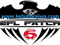 PES 6 EFL International Patch Update 11+12 PES6 EFL International Patch Update 11 + 12 Season 2015-2016 Ketuban Jiwa
