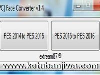 PES 2016 Face Converter 1.4 Tool by Extream87 PES 2016 PC Face Converter 1.4 Tool by Extream87 Ketuban Jiwa