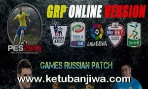 PES 2016 PC GRP Games Russian Patch Online Version 1.0 Ketuban Jiwa