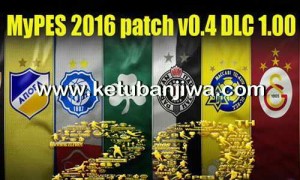 PES 2016 PC MyPES Patch 0.4 Included Datapack DLC 1.0 Ketuban Jiwa