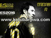 PES 2016 IEG Gold Patch 2.0 AIO Single Link PES 2016 IEG Gold Patch v2.0 All In One Single Link Ketuban Jiwa