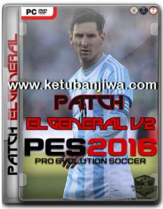 PES 2016 PC Patch ElGeneral v2 Single Link Ketuban Jiwa