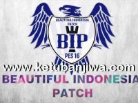 PES 2016 Beautiful Indonesia Patch v1 Single Link PES 2016 Beautiful Indonesia Patch v1 Single Link Ketuban Jiwa