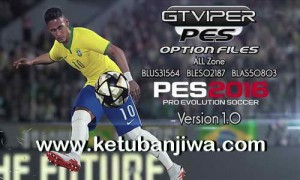 PES 2016 PS3 BLUS + BLES + BLAS GtViperPES Option Files Version 1.0 Ketuban Jiwa