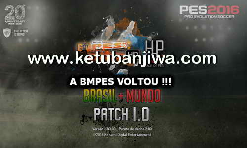 PES 2016 Patch BMPES Brasil + Mundo 1.0 Ketuban Jiwa
