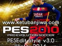 PES 2010 PESEdit Style Patch v3.0 Winter 2016 PES 2010 PESEdit Style Patch 3.0 Update Full Winter Transfer 2016 Single Link Ketuban Jiwa