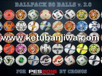 PES 2016 Ballpack 50 Balls v2.0 by cRoNoS PES 2016 Ballpack 50 Balls 2.0 by cRoNoS Ketuban Jiwa