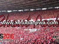 PES 2016 Chant Pack For All Patch by Guefajri Ketuban Jiwa