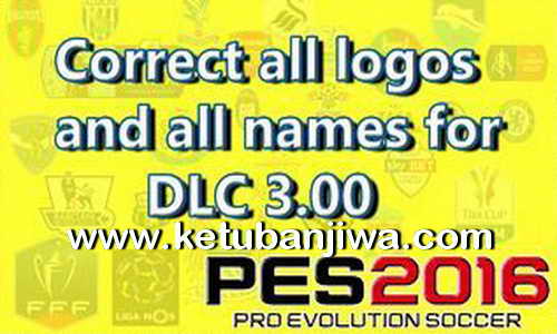 PES 2016 Correct Logos + Names Patch For DLC 3.0