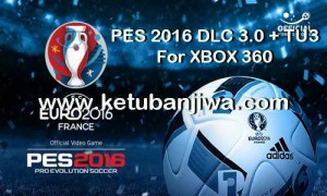 PES 2016 DLC 3.0 + TU3 XBOX 360 Official Data Pack