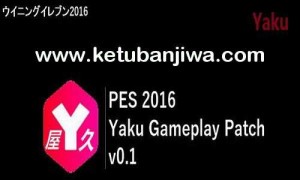 PES 2016 Gameplay Patch v0.1 by Yaku