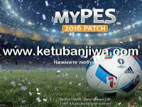 PES 2016 MyPES Patch 0.6 Included DLC 3.0 Ketuban Jiwa