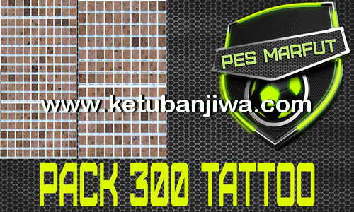 PES 2016 Pack 300 Tattoo by Marcéu Ketuban Jiwa