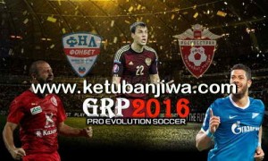 PES 2016 GRP Games Russian Patch 2.0 Final Version DLC 3.0 Ketuban Jiwa