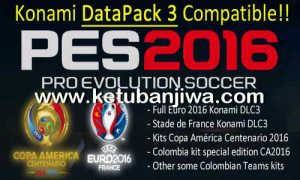 PES 2016 Julian Cames DLC v1.5 Compatible Datapack 3 Ketuban Jiwa