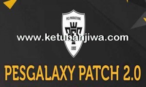 PES 2016 PESGalaxy Patch 2.00 AIO Single Link Ketuban Jiwa