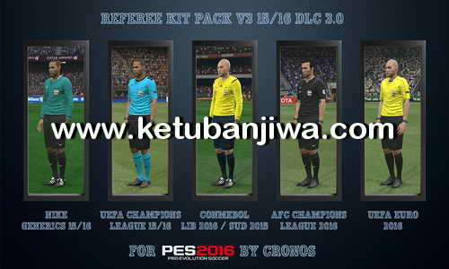 PES 2016 Referee Kits Pack v3 DLC 3.0 by CRONOS Ketuban Jiwa