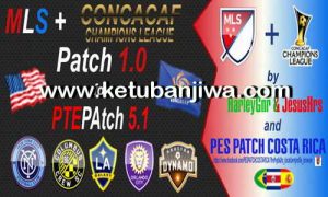 PES 2016 MLS + CONCACAF Patch v1.0 For PTE Patch 5.1 Ketuban Jiwa