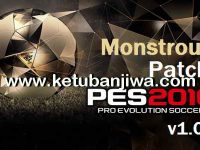 PES 2016 Monstrous Patch 1.00 by Moba PES 2016 Monstrous Patch v1.00 by Moba Ketuban Jiwa
