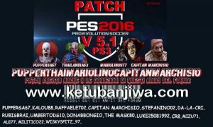 PES 2016 PS3 PupperThai Mariolino Capitan Marchisio Patch v5.1 Ketuban Jiwa