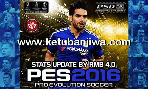 PES 2016 PSD Stats 4.0 For PTE Patch 5.1 by RMB Ketuban Jiwa