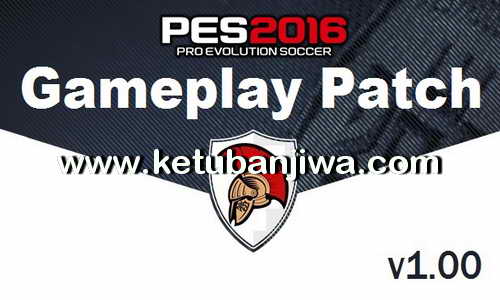 PES 2016 Gameplay Patch v1.00 DLC 4.0 by Caesar Ketuban Jiwa