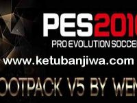 PES 2016 HD Bootpack v5 AIO by Wens Ketuban Jiwa
