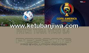 PES 2016 Patch Tuga Vicio 6.4 AIO DLC 4.0 Ketuban Jiwa