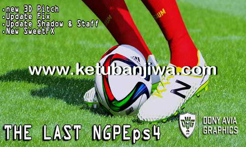 PES 2016 The Last NGPEps4 Graphic by Donyavia Ketuban Jiwa