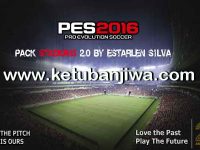 PES 2016 Pack Stadiums 2.0 Single Link by Estarlen Silva Ketuban Jiwa