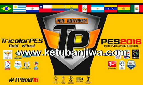 PES 2016 TricolorPES Patch Gold Final Version Ketuban Jiwa