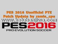PES 2016 Unofficial PTE Patch 6.0 Update AIO - All In One by Ramin_cpu Ketuban Jiwa