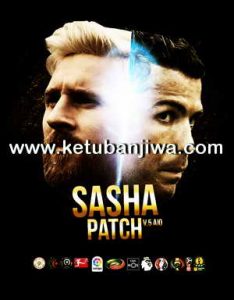 PES 2013 Sasha Patch 5.0 AIO Season 16-17 Ketuban Jiwa